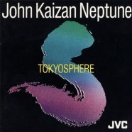 John Kaizan Neptune - Tokyosphere